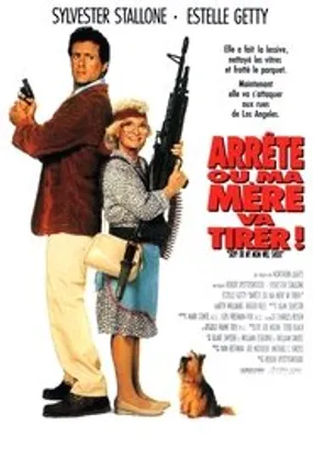 Affiche officielle du film Arrête ou ma mère va tirer ! (1992) en TrueFrench - DVDRIP - Regarder en streaming sur GauloisFlix