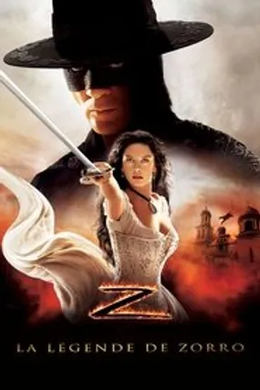 Affiche officielle du film La Légende de Zorro (2005) en TrueFrench - HDLight - Regarder en streaming sur GauloisFlix