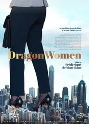 Affiche officielle du film Dragon Women (2022) en VOSTFR - HDLight - Regarder en streaming sur GauloisFlix