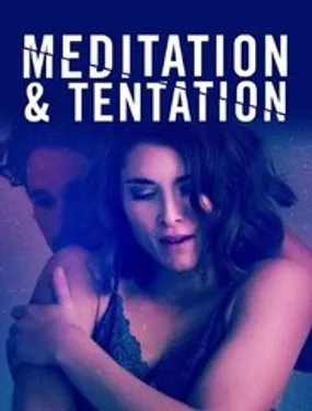 Affiche officielle du film Méditation et tentation (2020) en TrueFrench - HDLight - Regarder en streaming sur GauloisFlix