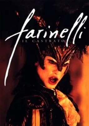 Affiche officielle du film Farinelli (1994) en TrueFrench - HDLight - Regarder en streaming sur GauloisFlix