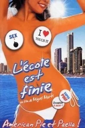 Affiche officielle du film L'école est finie (2005) en French - Regarder en streaming sur GauloisFlix