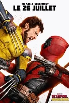 Affiche officielle du film Deadpool & Wolverine (2024) en TrueFrench - HDLight - Regarder en streaming sur GauloisFlix