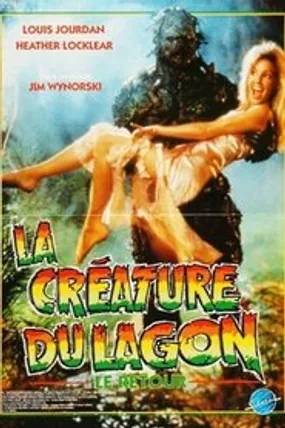 Affiche officielle du film Le retour de la créature du lagon (1989) en TrueFrench - HDLight - Regarder en streaming sur GauloisFlix