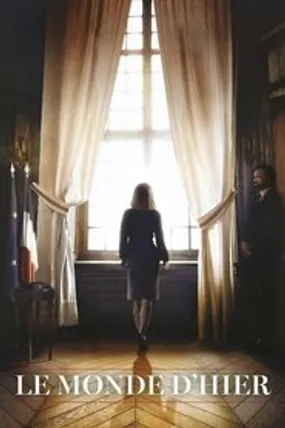 Affiche officielle du film Le Monde d'hier (2022) en French - HDLight - Regarder en streaming sur GauloisFlix
