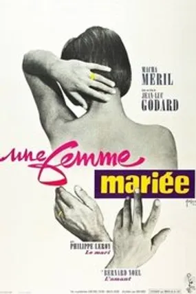 Affiche officielle du film Une femme mariée (1964) en TrueFrench - HDLight - Regarder en streaming sur GauloisFlix