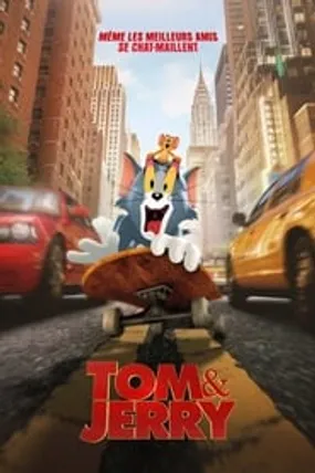 Affiche officielle du film Tom & Jerry (2021) en TrueFrench - HDLight - Regarder en streaming sur GauloisFlix