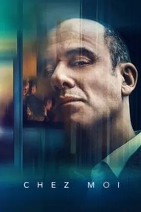 Affiche officielle du film Chez moi (2020) en TrueFrench - HDLight - Regarder en streaming sur GauloisFlix
