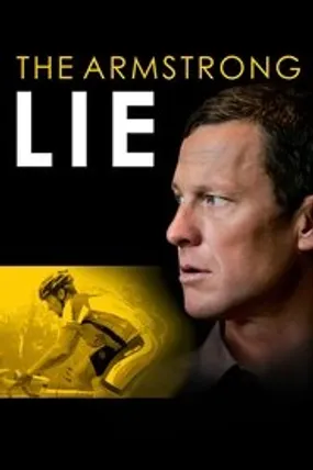 Affiche officielle du film Le mensonge Armstrong (2013) en French - Regarder en streaming sur GauloisFlix