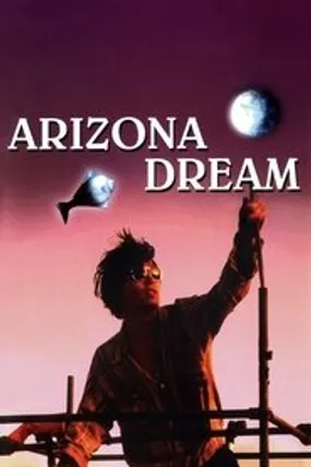 Affiche officielle du film Arizona Dream (1993) en TrueFrench - HDLight - Regarder en streaming sur GauloisFlix