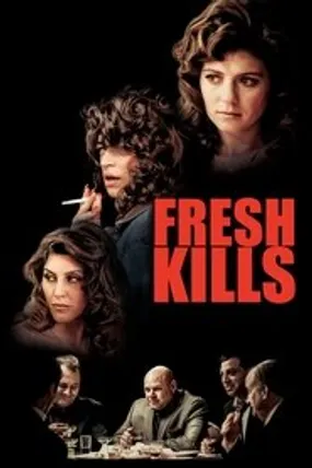 Affiche officielle du film Fresh Kills (2024) en VOSTFR - HDLight - Regarder en streaming sur GauloisFlix
