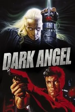 Affiche officielle du film Dark Angel (1990) en TrueFrench - HDLight - Regarder en streaming sur GauloisFlix