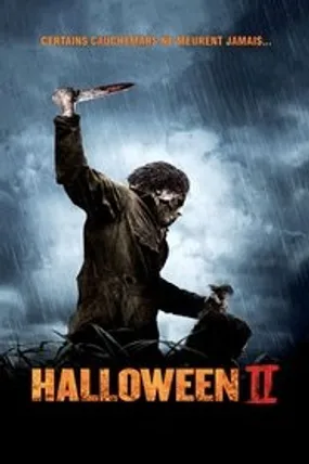 Affiche officielle du film Halloween II (2009) en TrueFrench - HDLight - Regarder en streaming sur GauloisFlix