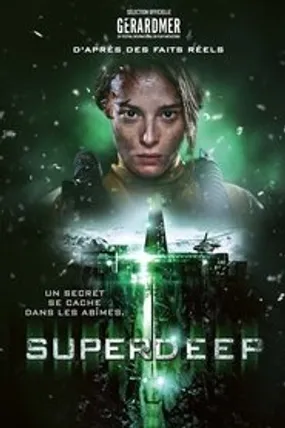 Affiche officielle du film Superdeep (2020) en French - HDLight - Regarder en streaming sur GauloisFlix