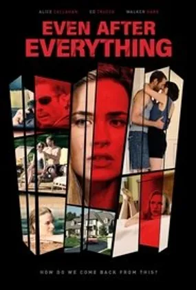 Affiche officielle du film Even After Everything (2018) en VOSTFR - HDLight - Regarder en streaming sur GauloisFlix