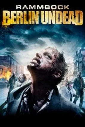 Affiche officielle du film Berlin Undead (2010) en TrueFrench - HDLight - Regarder en streaming sur GauloisFlix
