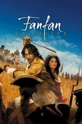 Affiche officielle du film Fanfan la tulipe (2003) en TrueFrench - HDLight - Regarder en streaming sur GauloisFlix