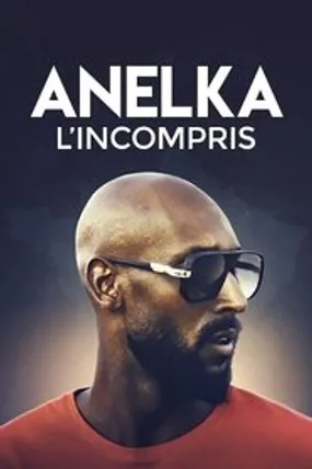 Affiche officielle du film Anelka : L'Incompris (2020) en French - HDLight - Regarder en streaming sur GauloisFlix