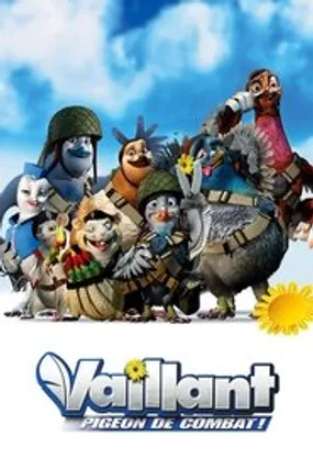 Affiche officielle du film Vaillant, pigeon de combat ! (2005) en TrueFrench - HDLight - Regarder en streaming sur GauloisFlix