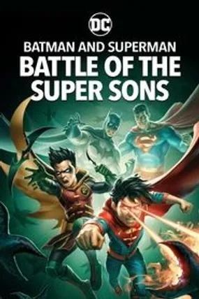 Affiche officielle du film Batman and Superman: Battle of the Super Sons (2022) en TrueFrench - HDLight - Regarder en streaming sur GauloisFlix