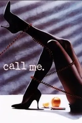 Affiche officielle du film Call Me (1988) en TrueFrench - HDLight - Regarder en streaming sur GauloisFlix