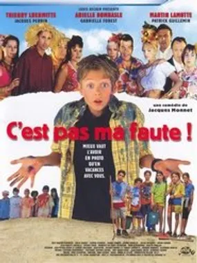 Affiche officielle du film C'est pas ma faute ! (1999) en French - HDLight - Regarder en streaming sur GauloisFlix