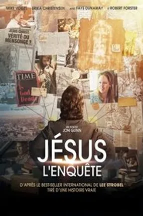 Affiche officielle du film Jésus, l'enquête (2017) en TrueFrench - HDLight - Regarder en streaming sur GauloisFlix