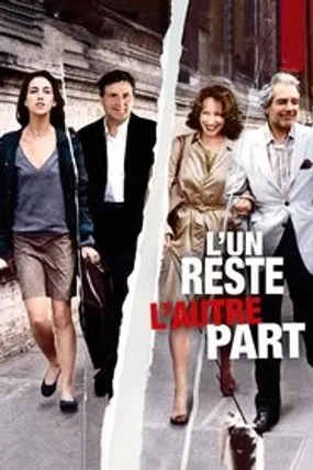 Affiche officielle du film L'un reste, l'autre part (2005) en French - HDLight - Regarder en streaming sur GauloisFlix