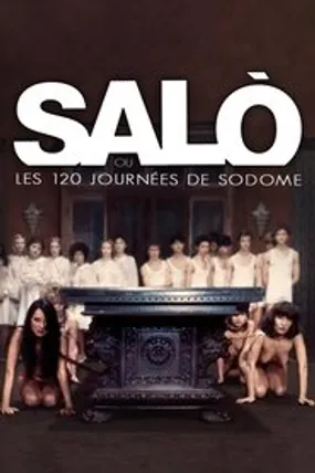 Affiche officielle du film Salò ou les 120 Journées de Sodome (1976) en TrueFrench - HDLight - Regarder en streaming sur GauloisFlix