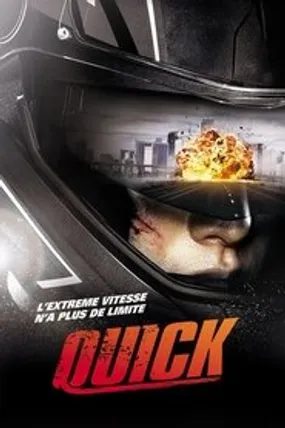 Affiche officielle du film Quick (2011) en TrueFrench - DVDRIP - Regarder en streaming sur GauloisFlix