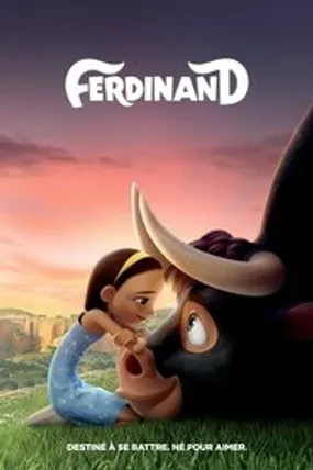 Affiche officielle du film Ferdinand (2017) en TrueFrench - HDLight - Regarder en streaming sur GauloisFlix