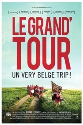 Affiche officielle du film Le grand'tour (2011) en French - Regarder en streaming sur GauloisFlix