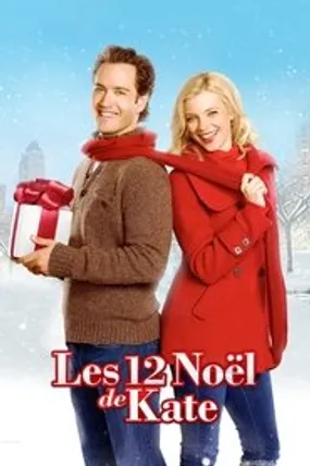 Affiche officielle du film Les 12 Noël de Kate (2011) en French - Regarder en streaming sur GauloisFlix