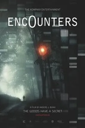 Affiche officielle du film Encounters (2015) en VOSTFR - HDLight - Regarder en streaming sur GauloisFlix