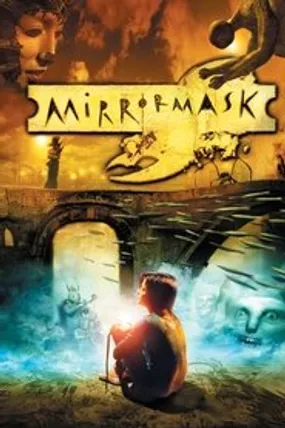 Affiche officielle du film Mirrormask (2005) en French - Regarder en streaming sur GauloisFlix