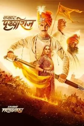 Affiche officielle du film Samrat Prithviraj (2022) en VOSTFR - HDLight - Regarder en streaming sur GauloisFlix