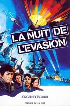 Affiche officielle du film La nuit de l'évasion (1982) en TrueFrench - HDLight - Regarder en streaming sur GauloisFlix