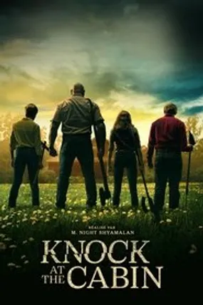 Affiche officielle du film Knock at the Cabin (2023) en TrueFrench - HDLight - Regarder en streaming sur GauloisFlix