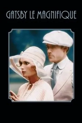 Affiche officielle du film Gatsby le magnifique (1974) en TrueFrench - HDLight - Regarder en streaming sur GauloisFlix