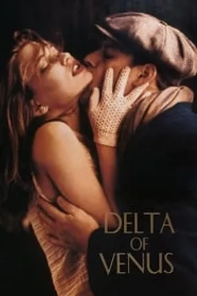 Affiche officielle du film Delta of Venus (1995) en TrueFrench - HDLight - Regarder en streaming sur GauloisFlix