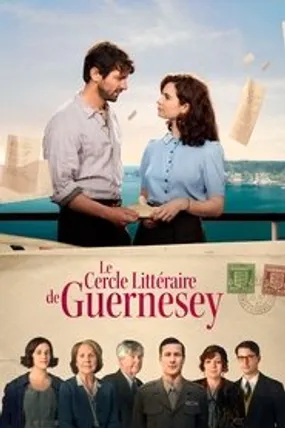 Affiche officielle du film Le Cercle littéraire de Guernesey (2018) en TrueFrench - HDLight - Regarder en streaming sur GauloisFlix
