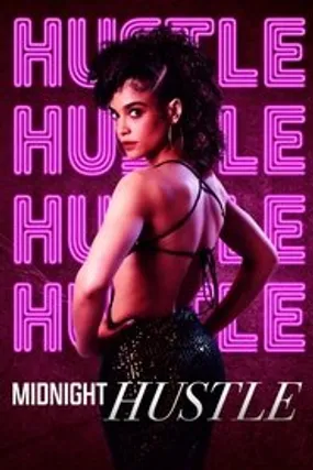 Affiche officielle du film Midnight Hustle (2023) en French - Bdrip LD - Regarder en streaming sur GauloisFlix