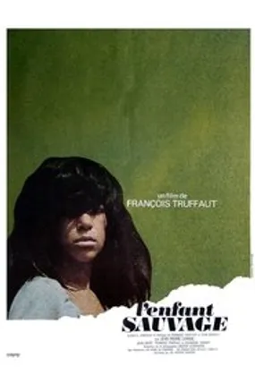Affiche officielle du film L'Enfant sauvage (1970) en TrueFrench - HDLight - Regarder en streaming sur GauloisFlix