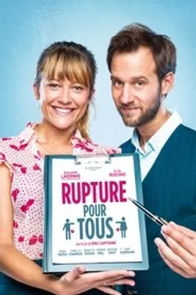 Affiche officielle du film Rupture pour tous (2016) en TrueFrench - HDLight - Regarder en streaming sur GauloisFlix