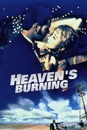 Affiche officielle du film Heaven's Burning (1997) en TrueFrench - HDLight - Regarder en streaming sur GauloisFlix
