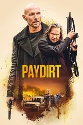 Affiche officielle du film Paydirt (2020) en French - HDLight - Regarder en streaming sur GauloisFlix