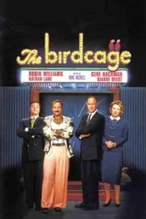 Affiche officielle du film The Birdcage (1996) en TrueFrench - HDLight - Regarder en streaming sur GauloisFlix
