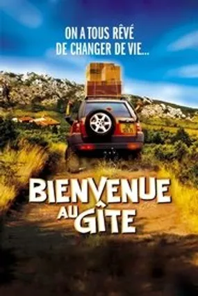 Affiche officielle du film Bienvenue au gîte (2003) en French - Regarder en streaming sur GauloisFlix