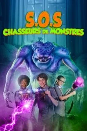 Affiche officielle du film S.O.S. Chasseurs de monstres (2018) en French - Regarder en streaming sur GauloisFlix