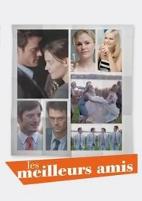 Affiche officielle du film Les Meilleurs Amis (2010) en TrueFrench - HDLight - Regarder en streaming sur GauloisFlix